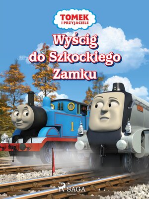 cover image of Tomek i przyjaciele--Wyścig do Szkockiego Zamku